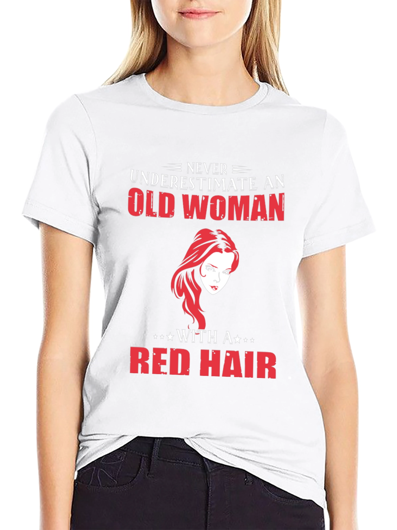 Never Underestimate Old Woman Red Hair T-Shirt