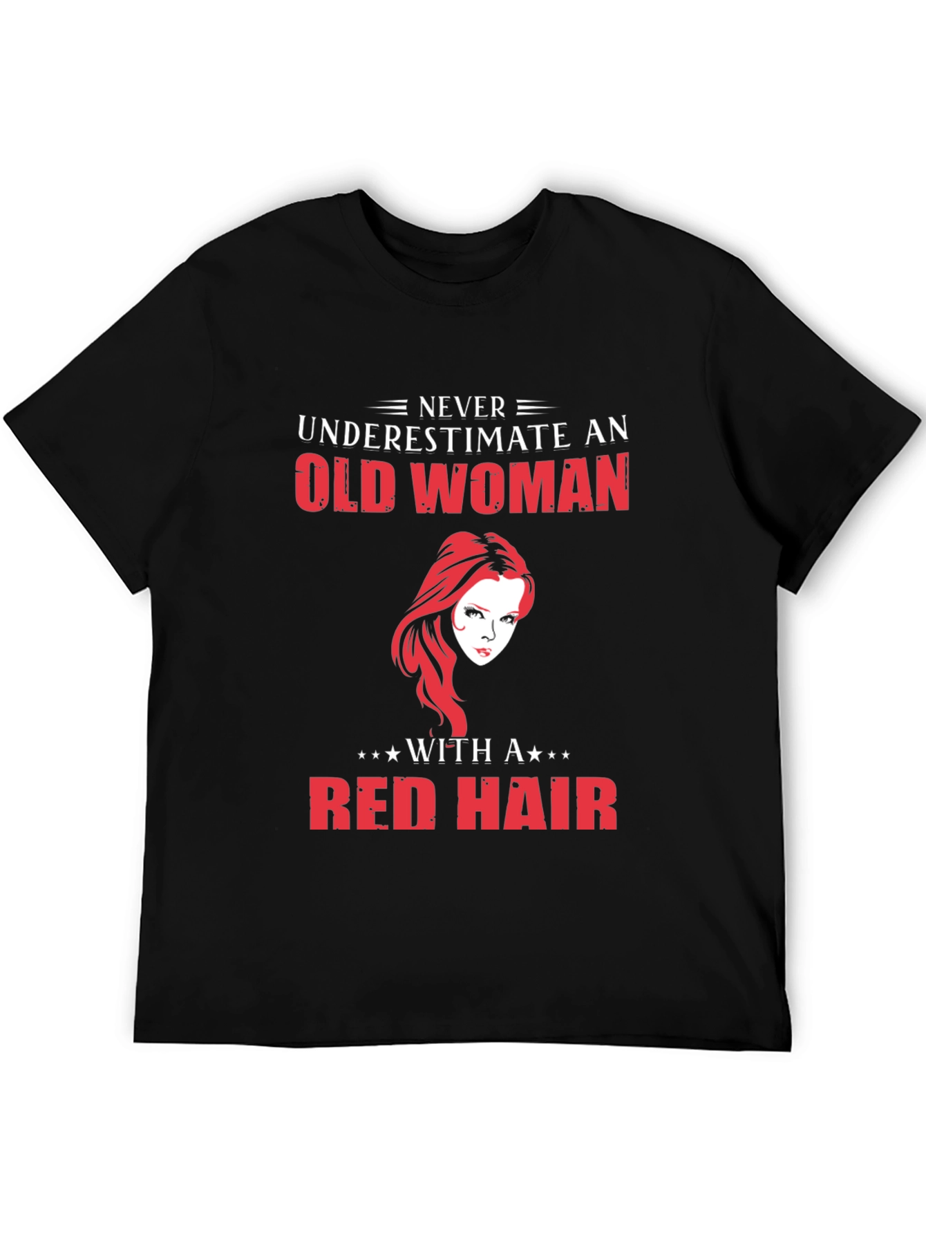 Never Underestimate Old Woman Red Hair T-Shirt