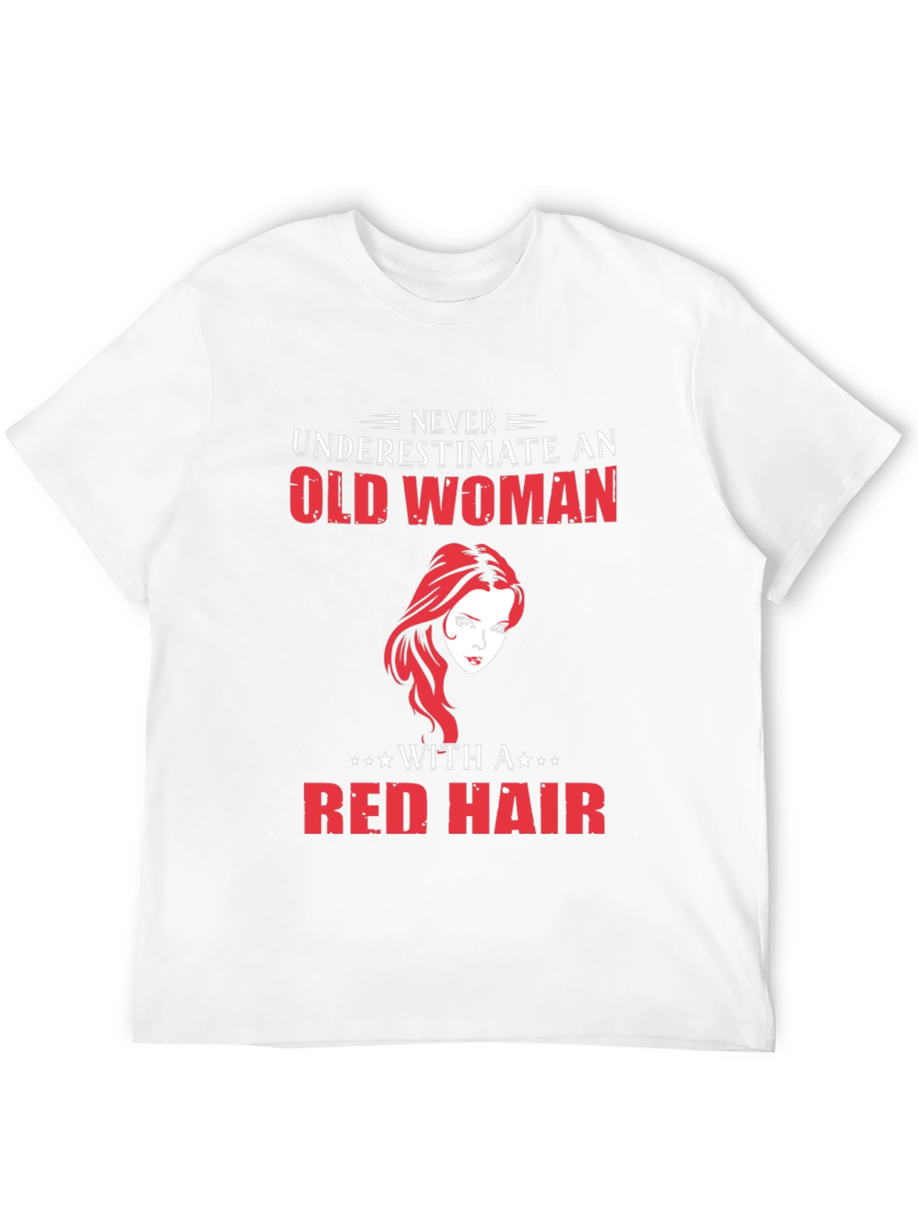 Never Underestimate Old Woman Red Hair T-Shirt