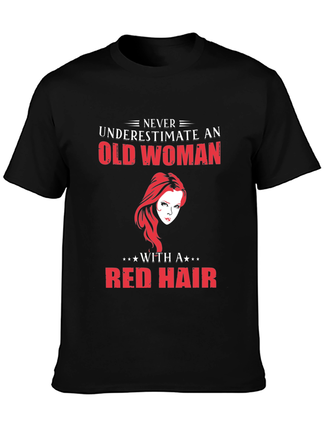 Never Underestimate Old Woman Red Hair T-Shirt