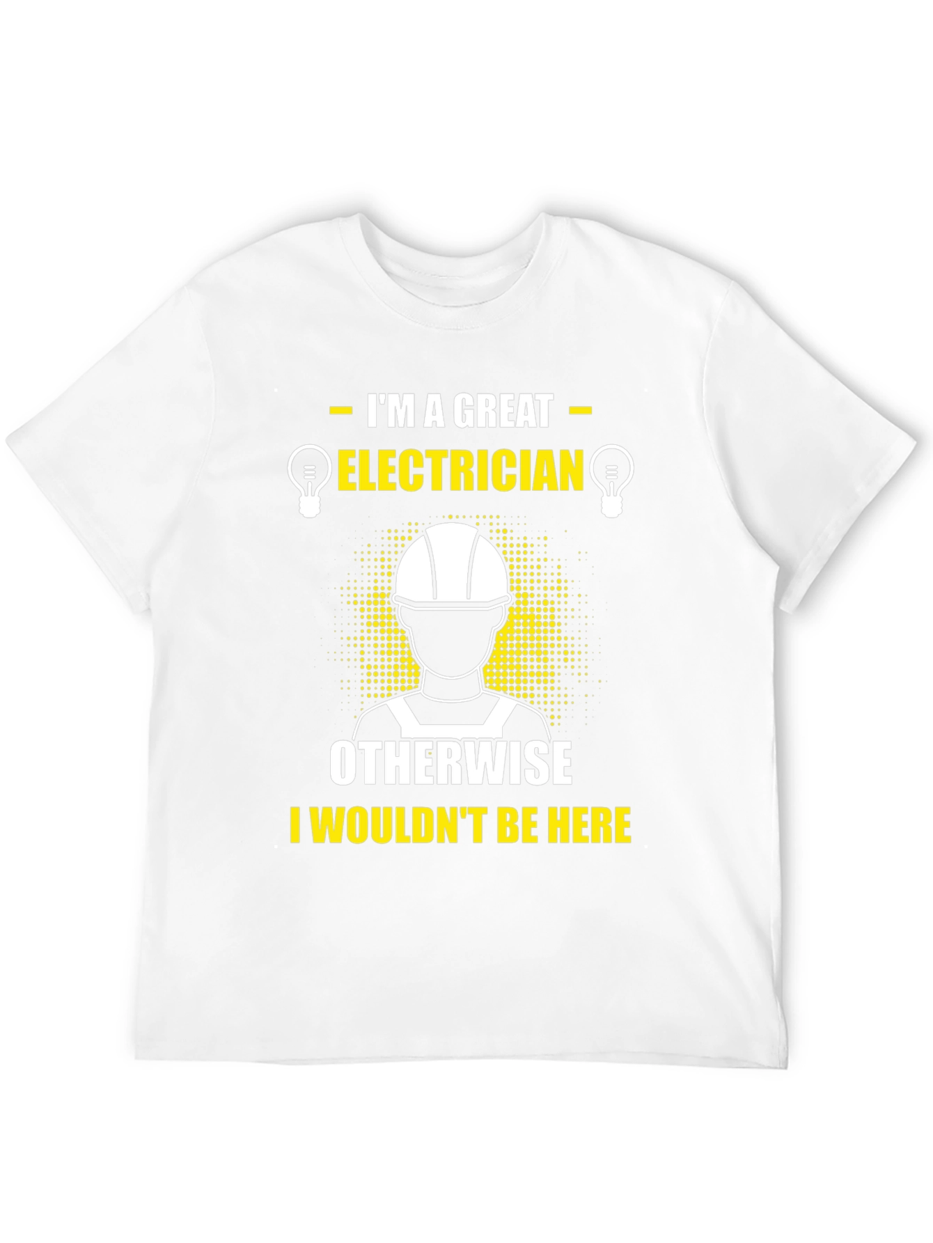 Great Electrician T-Shirt Funny Job Tee