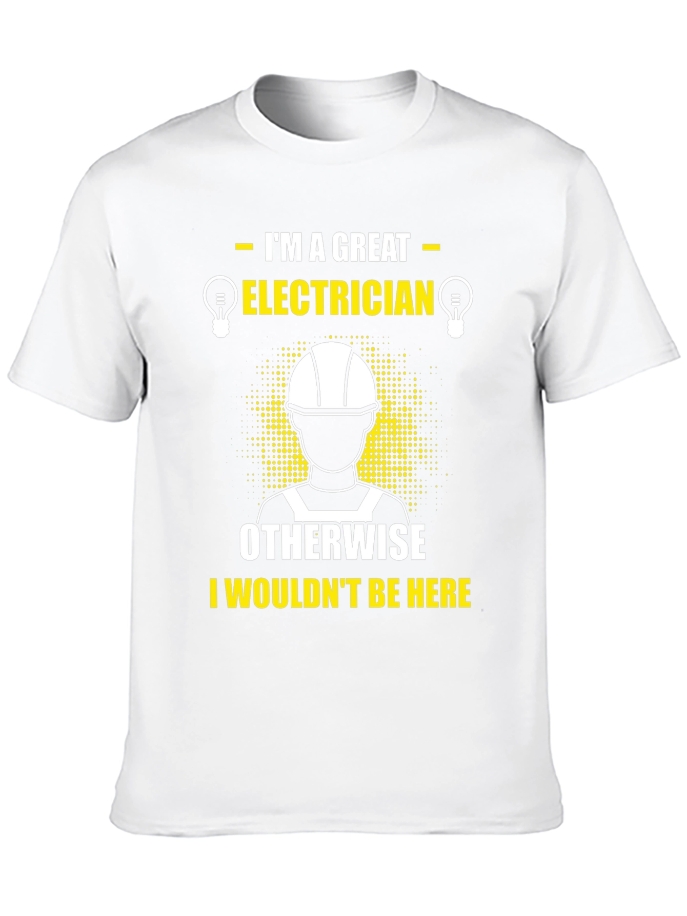 Great Electrician T-Shirt Funny Job Tee