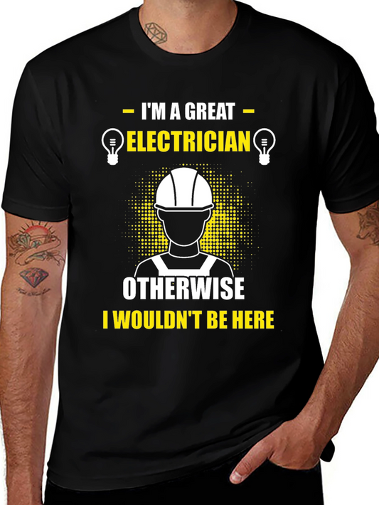 Great Electrician T-Shirt Funny Job Tee