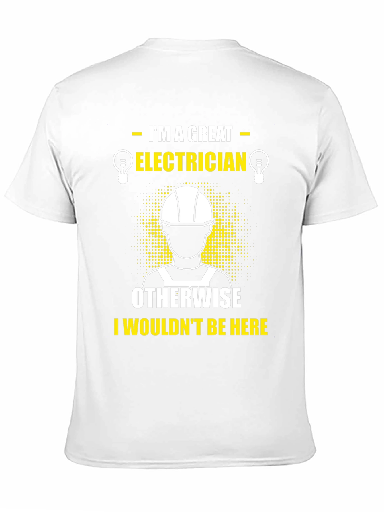 Great Electrician T-Shirt Funny Job Tee