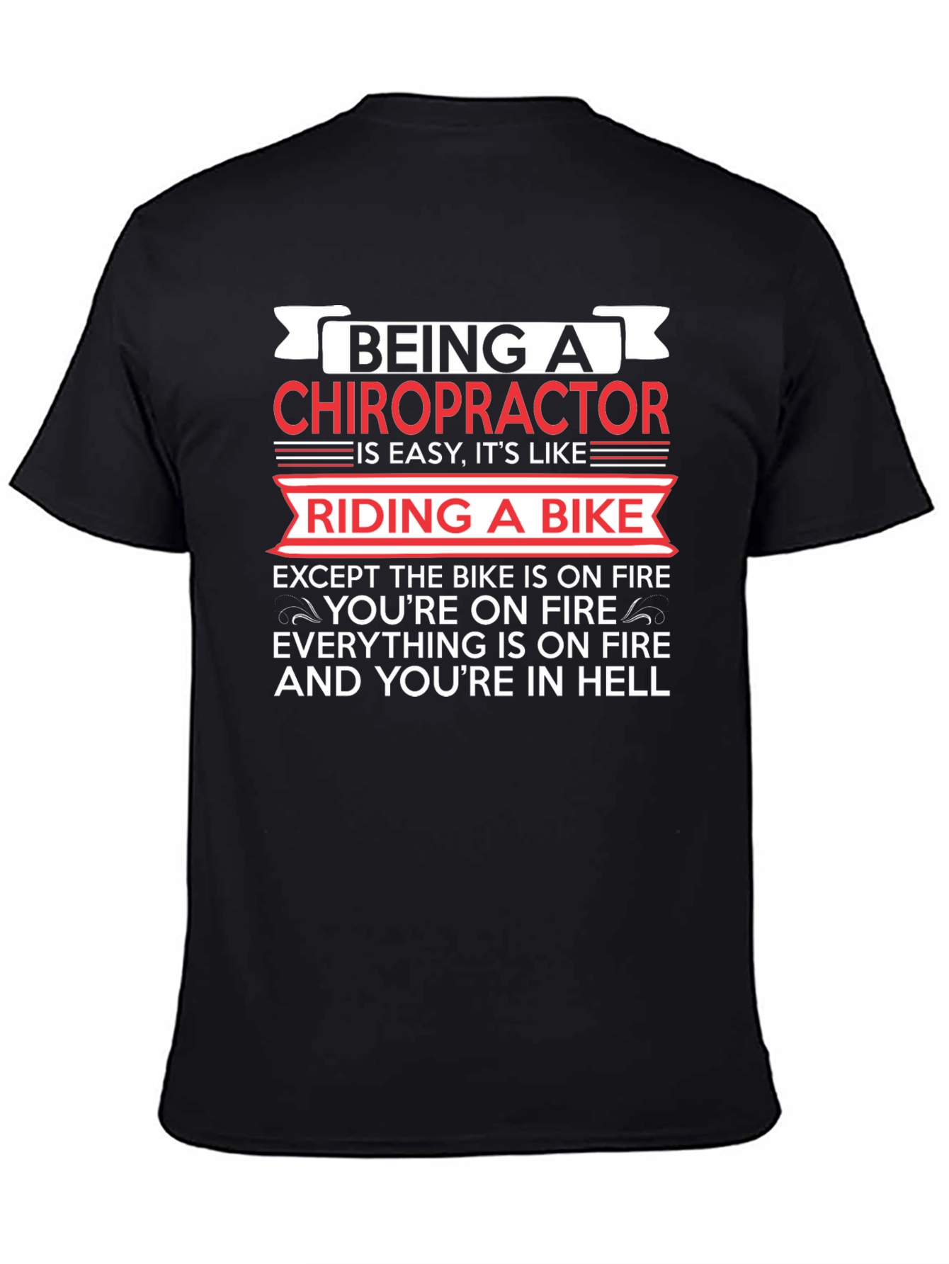 Chiropractor Riding A Bike Funny T-Shirt