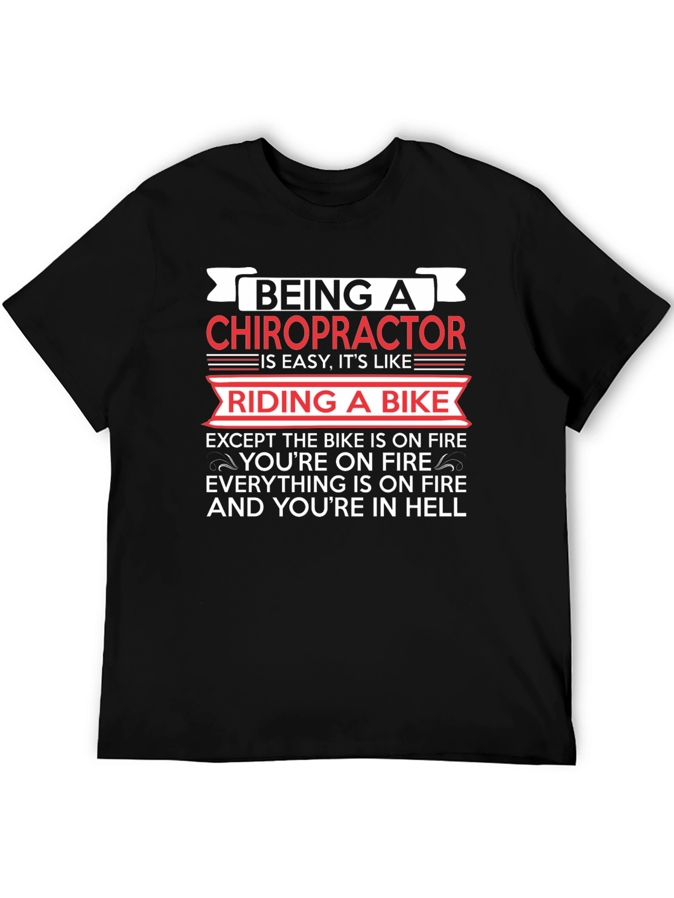 Chiropractor Riding A Bike Funny T-Shirt