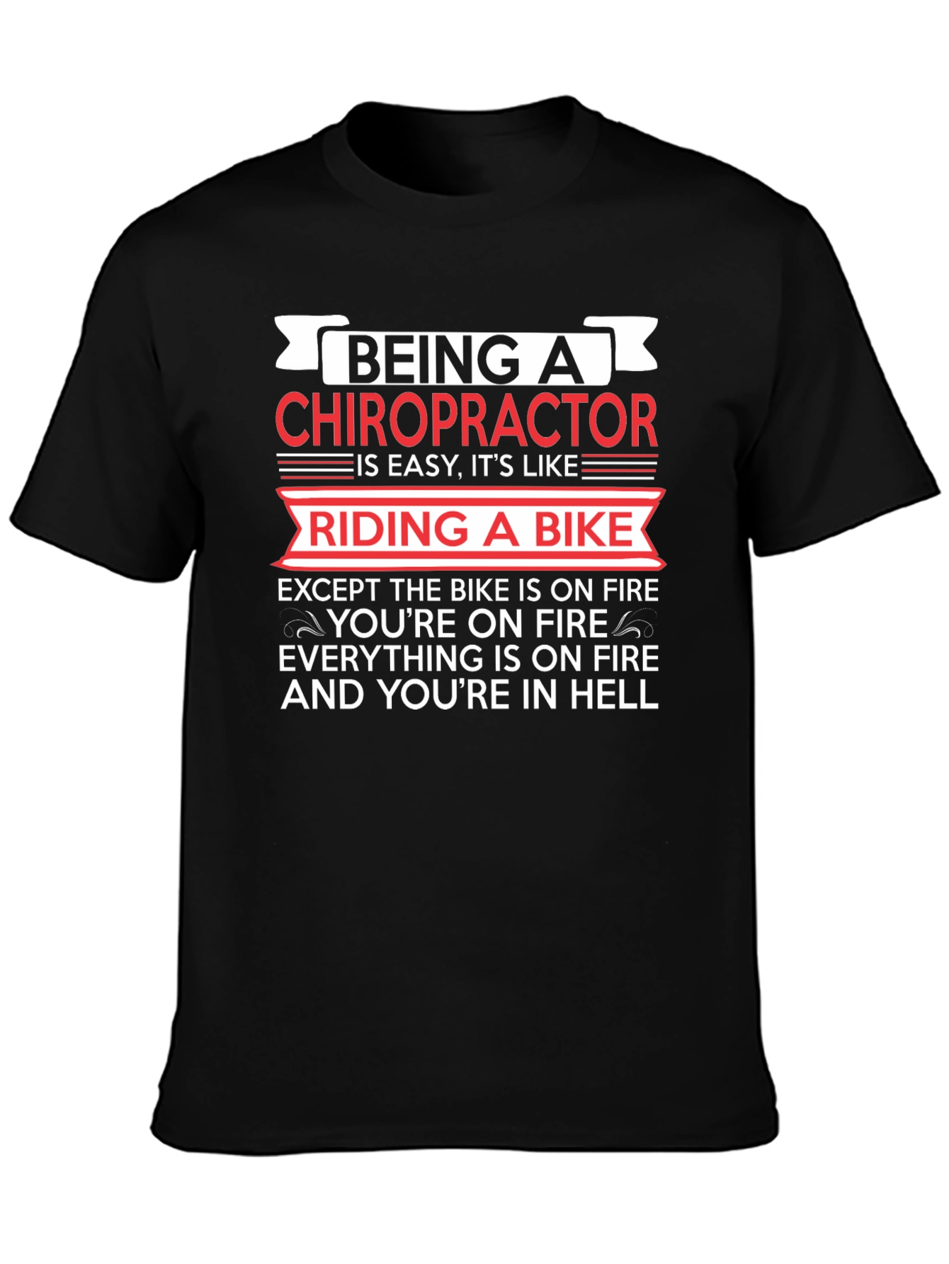 Chiropractor Riding A Bike Funny T-Shirt