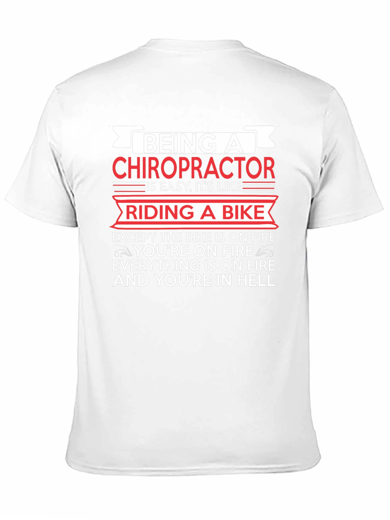Chiropractor Riding A Bike Funny T-Shirt
