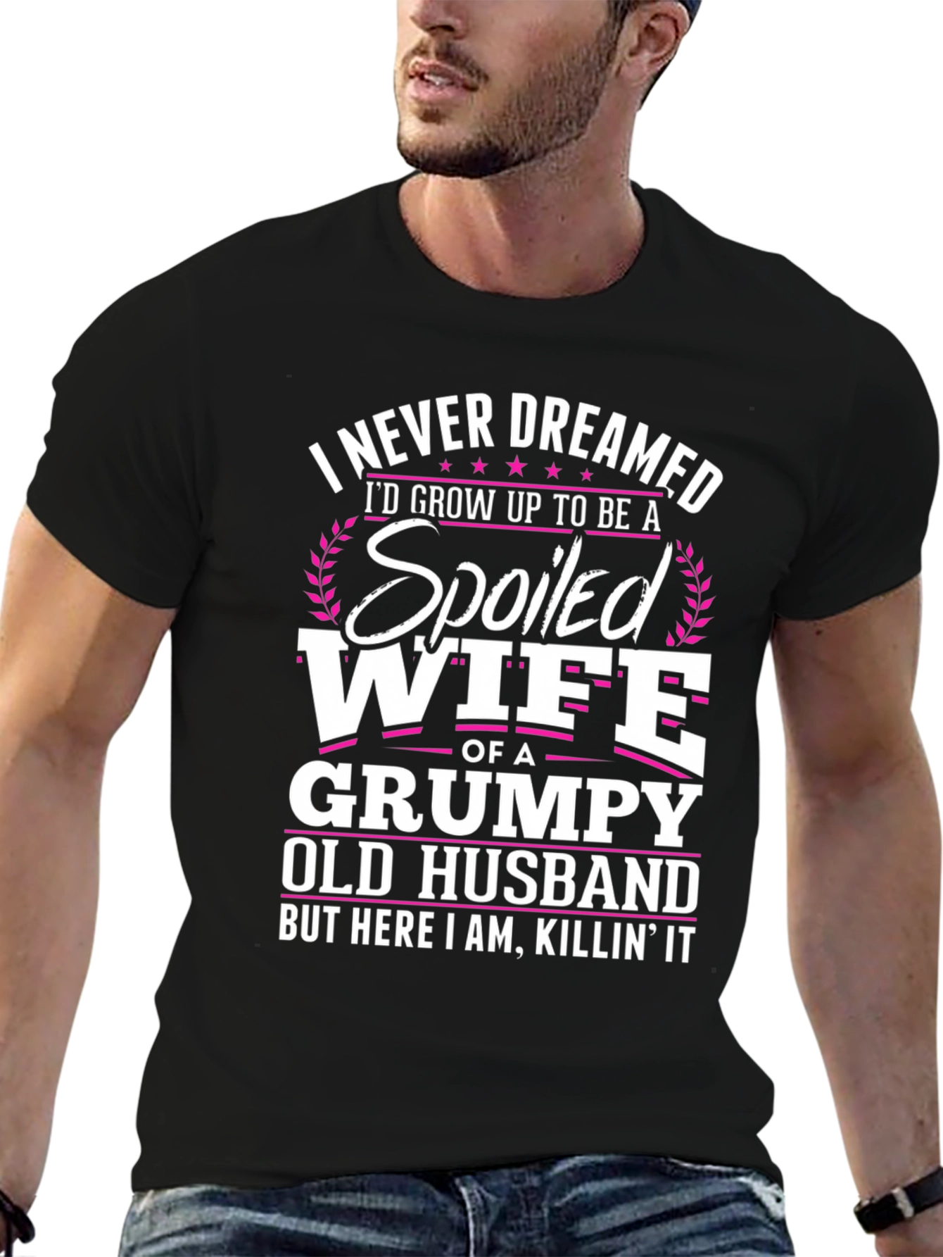 Spoiled Wife T-Shirt Grumpy Old Husband Funny