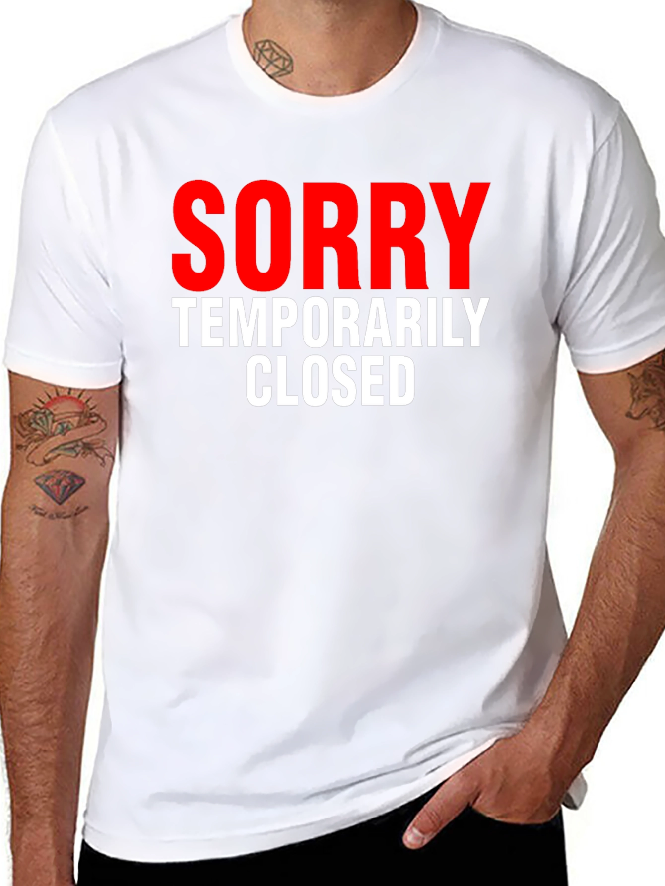 Sorry Temporarily Closed Graphic Tee