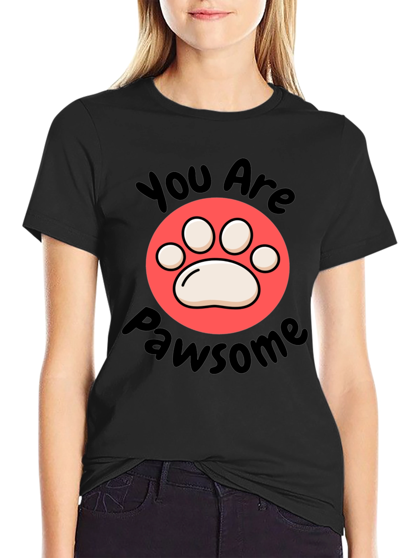 You Are Pawsome Black T-Shirt