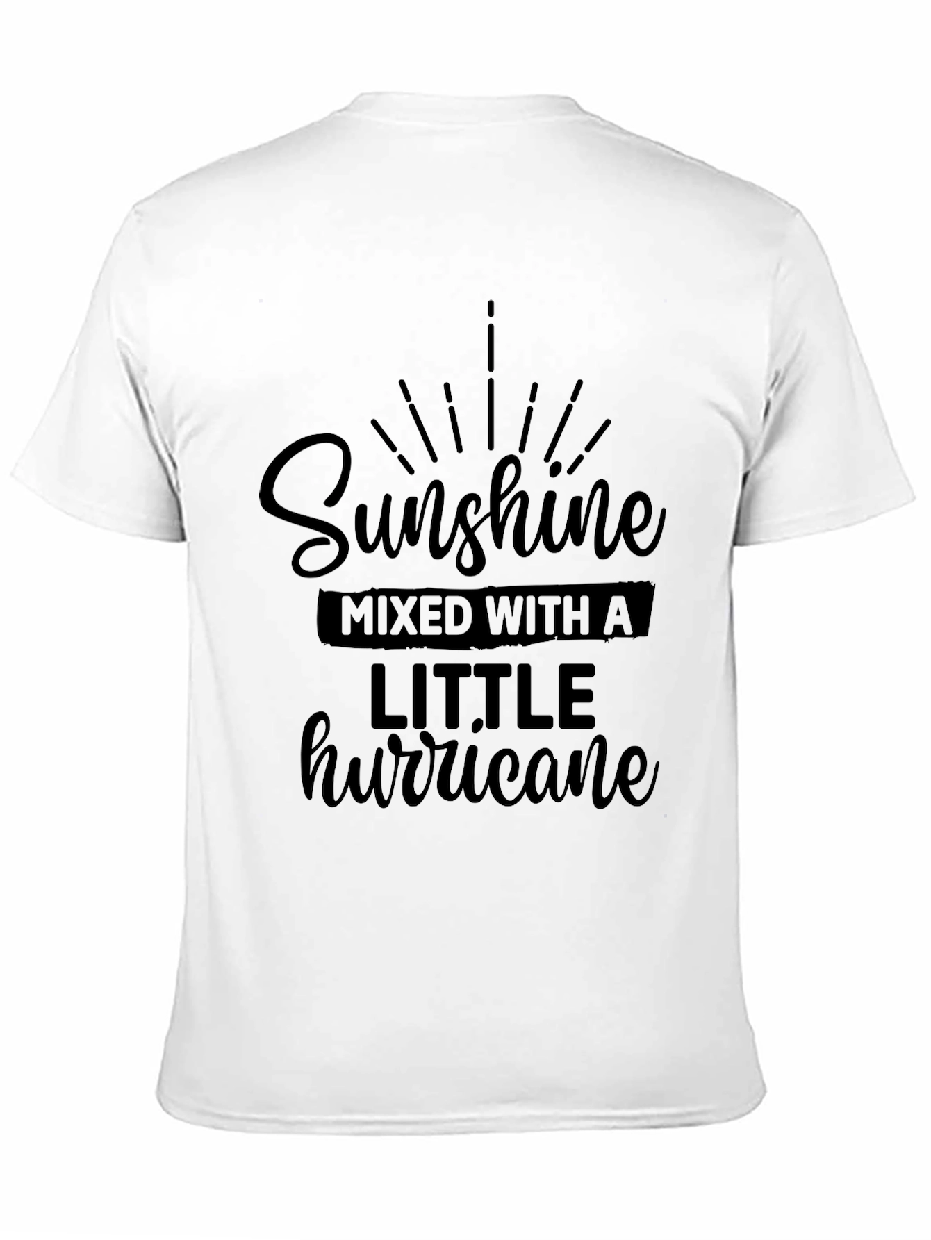 Sunshine Mixed With A Little Hurricane Black T-Shirt