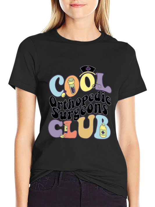 Cool Orthopedic Surgeons Club Graphic T-Shirt