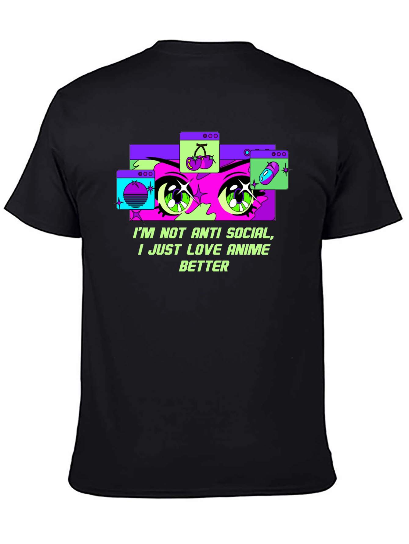 Anime Lover T-Shirt - Im Not Anti-Social