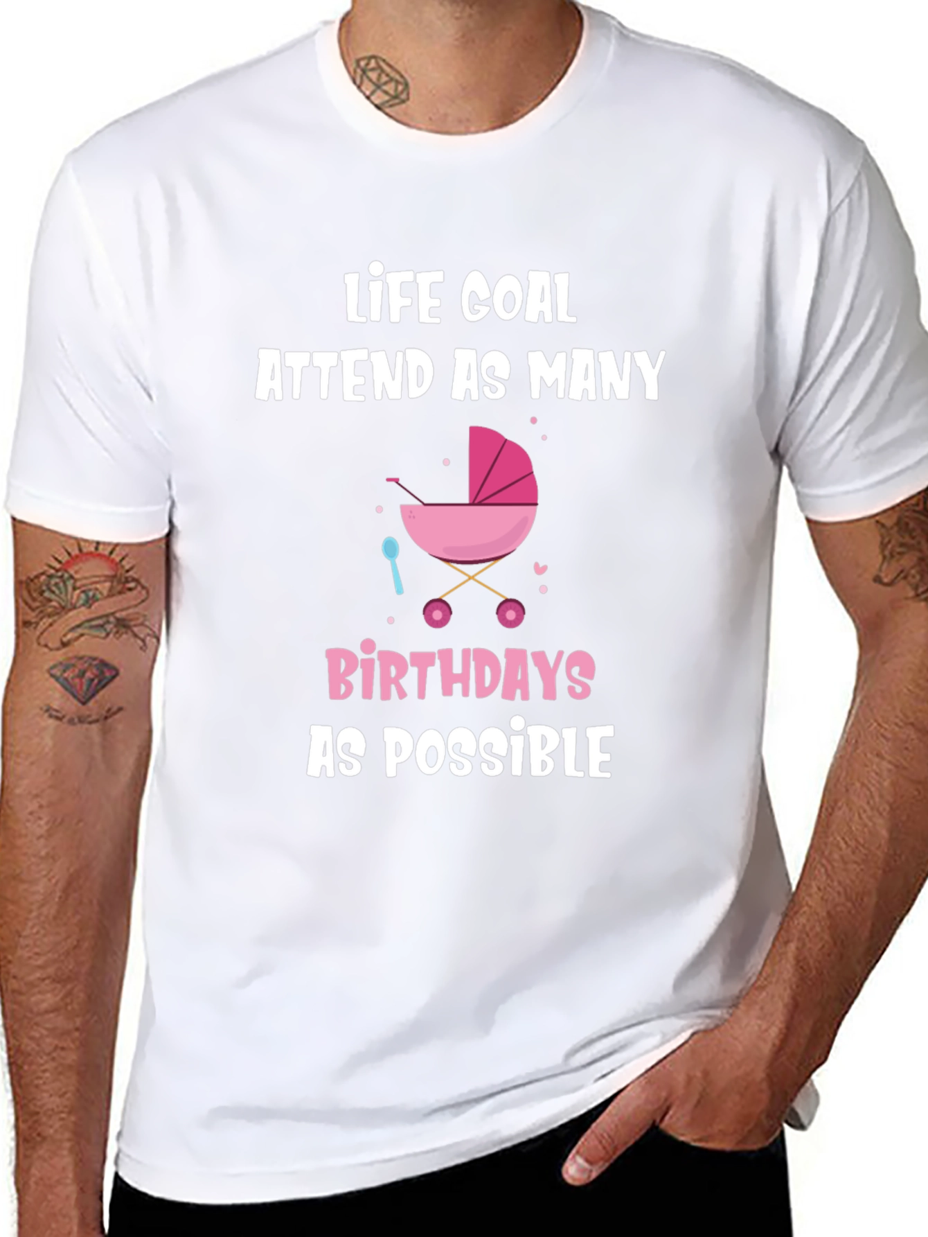 Life Goal Baby Birthdays T-Shirt - Funny Graphic Tee