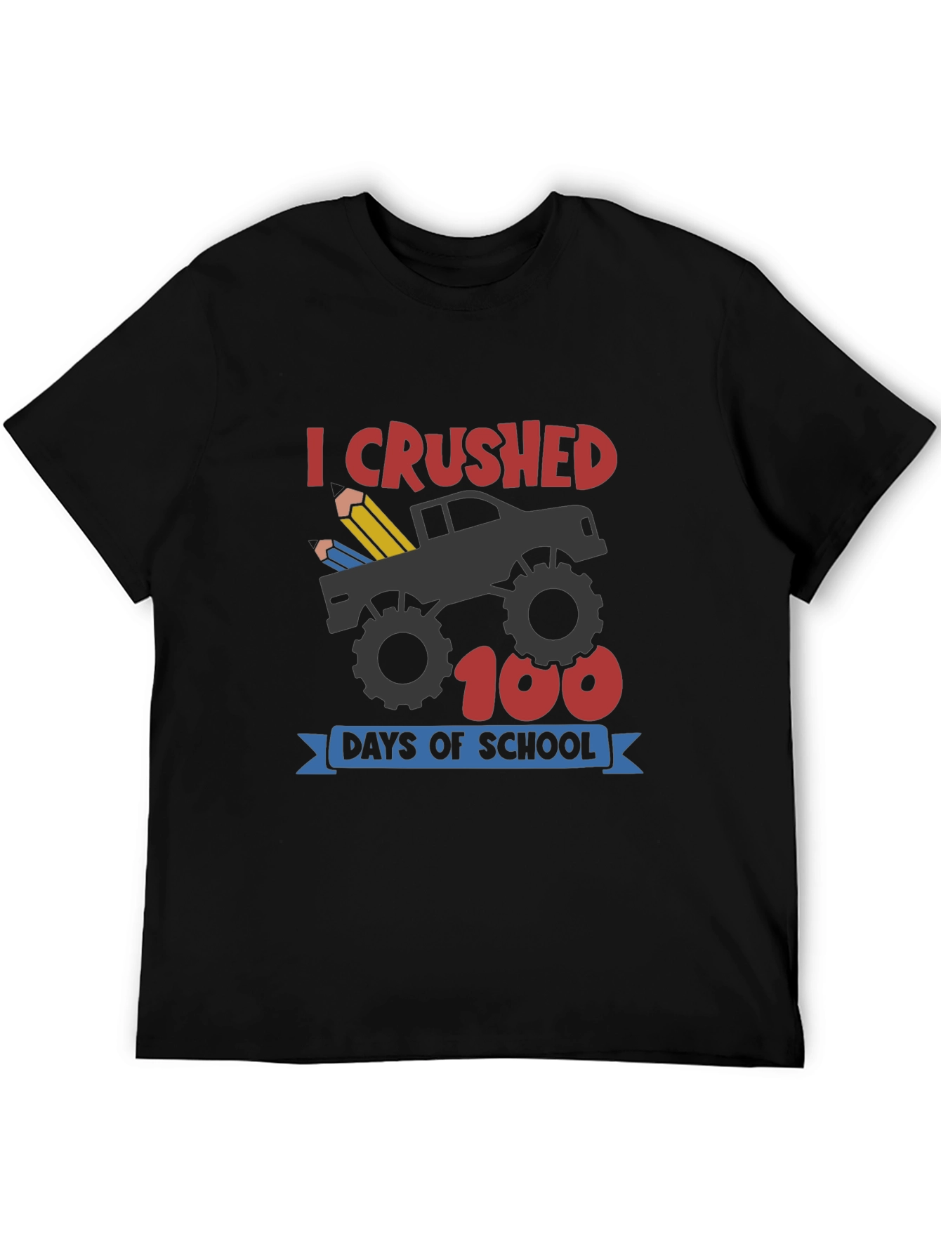 I Crushed 100 Days Of School T-Shirt