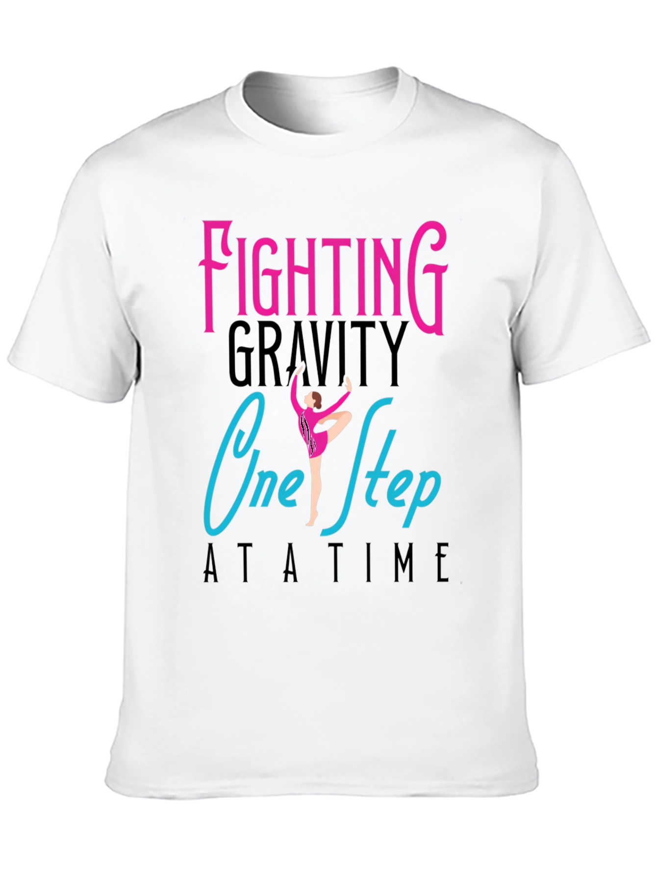 Fighting Gravity One Step At A Time Black T-Shirt