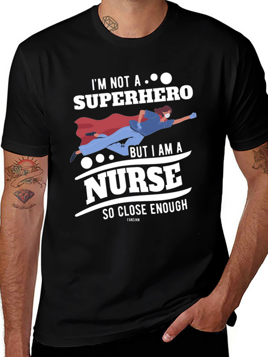 Nurse Superhero T-Shirt - Funny Heroic Healthcare Apparel