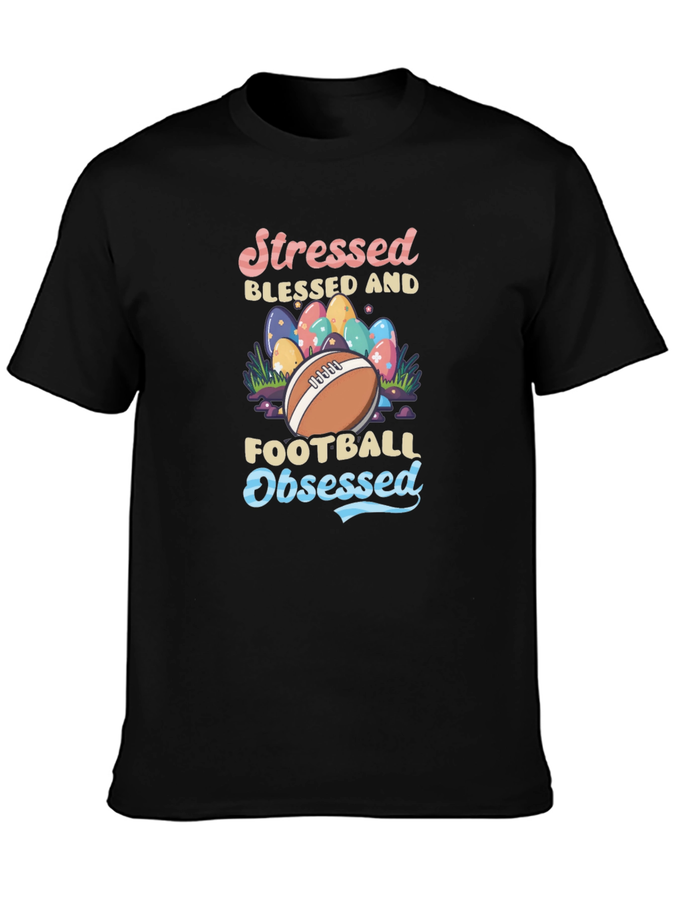 Stressed Blessed Football Obsessed Graphic Tee