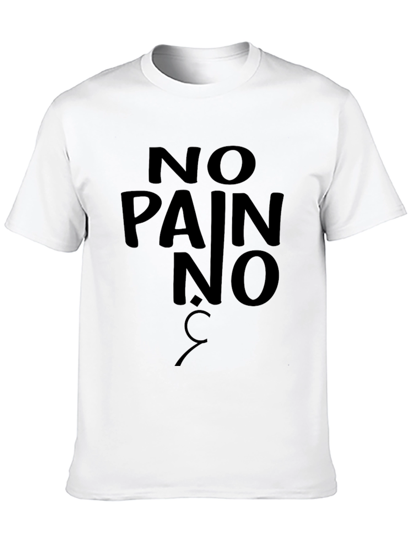 No Pain No Gain Black T-Shirt