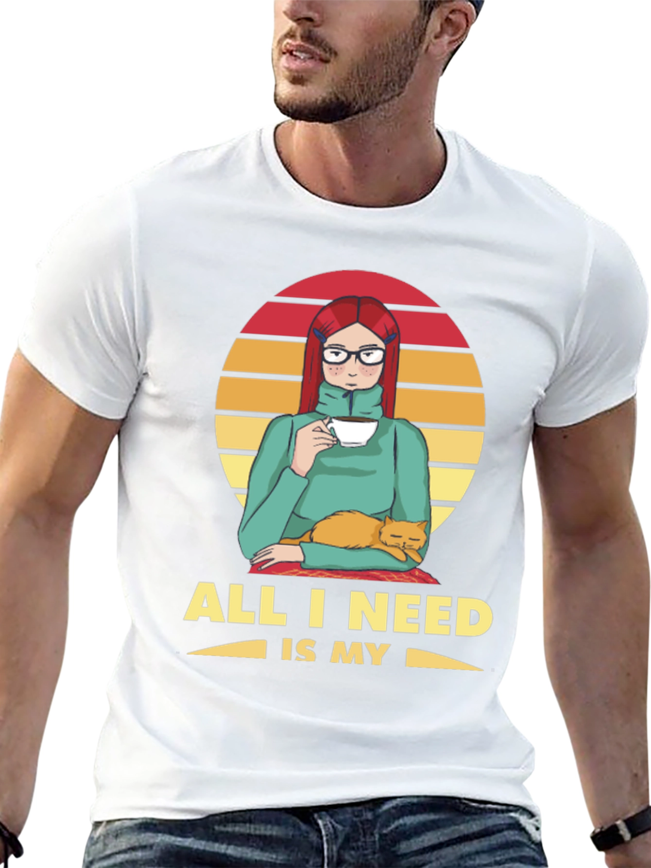 All I Need is My Cat T-Shirt