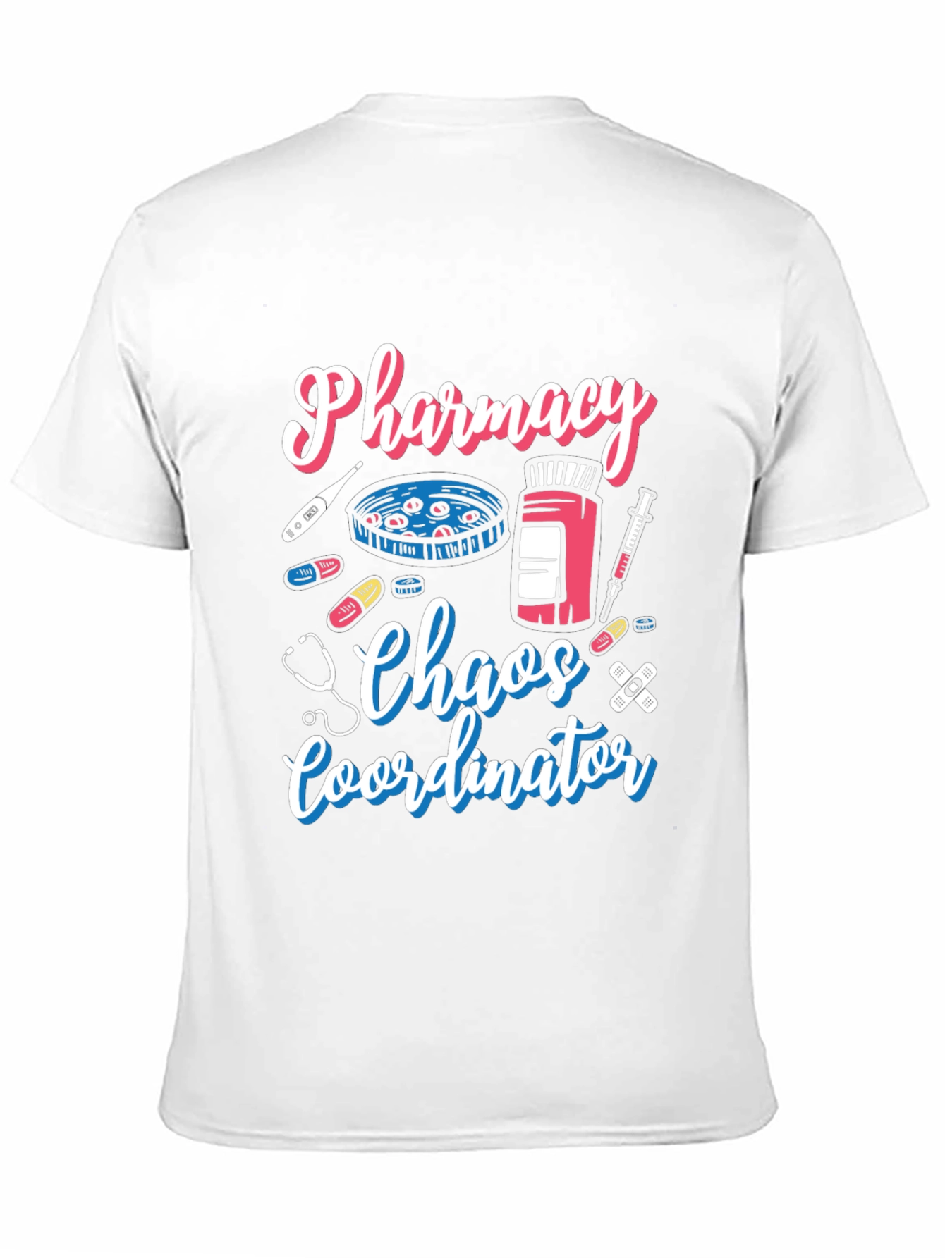 Pharmacy Chaos Coordinator Graphic Tee