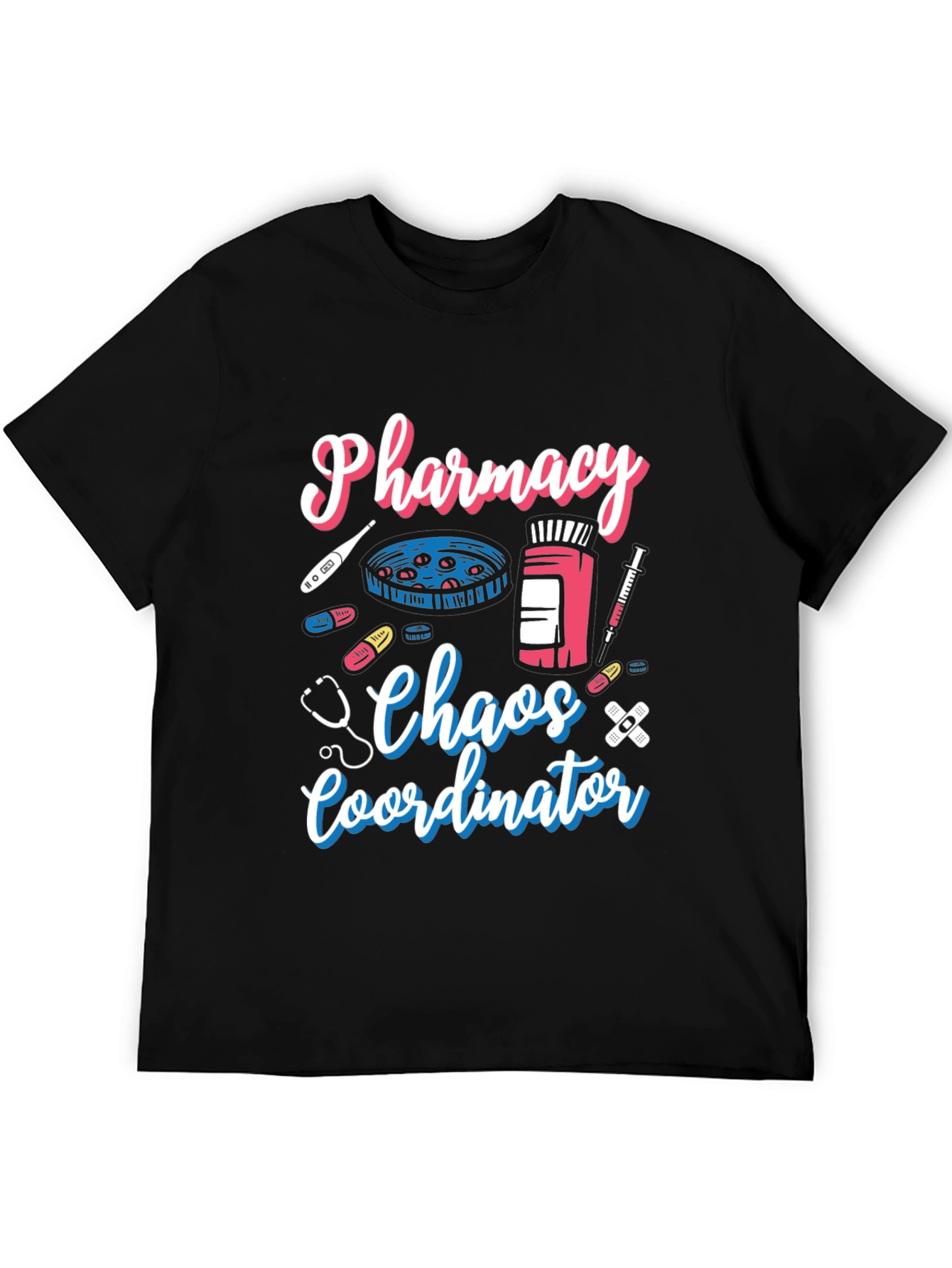 Pharmacy Chaos Coordinator Graphic Tee