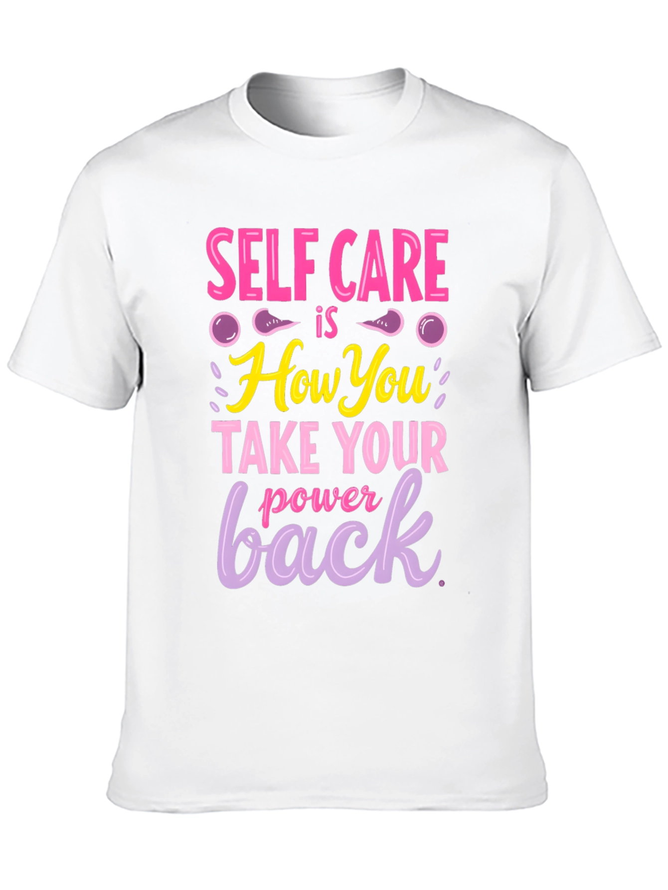 Self Care Power Back T-Shirt