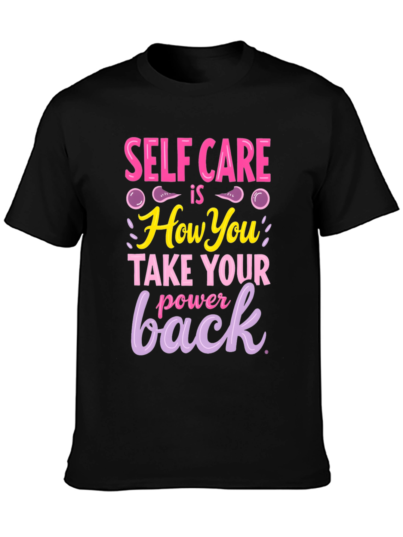 Self Care Power Back T-Shirt