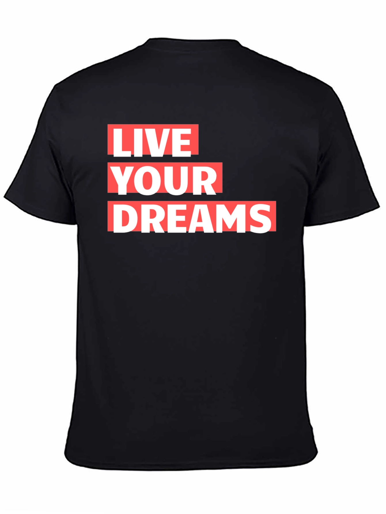 Live Your Dreams Graphic Tee - Stylish Comfort