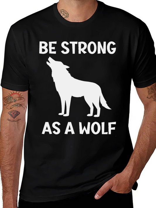 Be Strong as a Wolf Graphic T-Shirt - Black