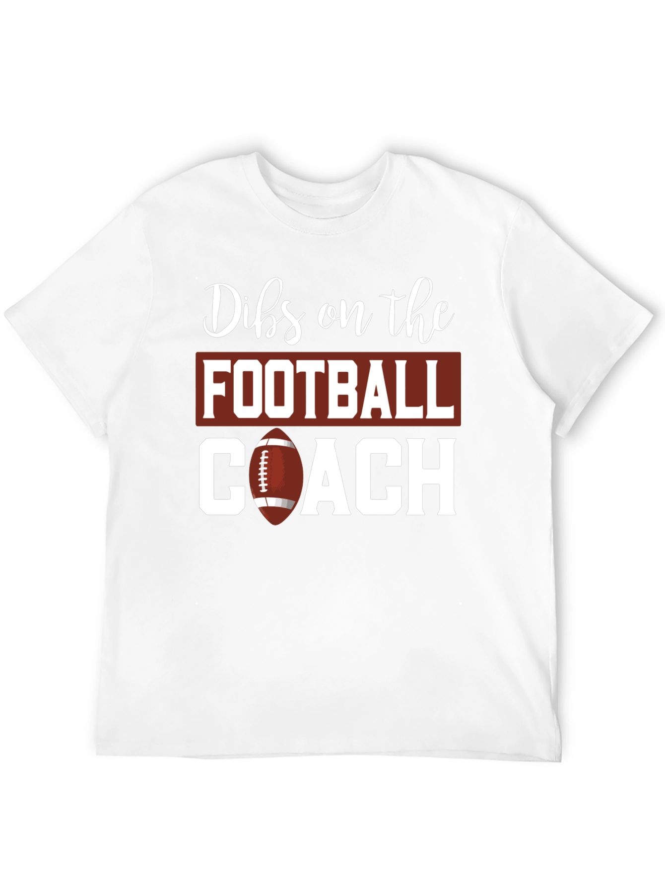 Dibs on the Football Coach T-Shirt