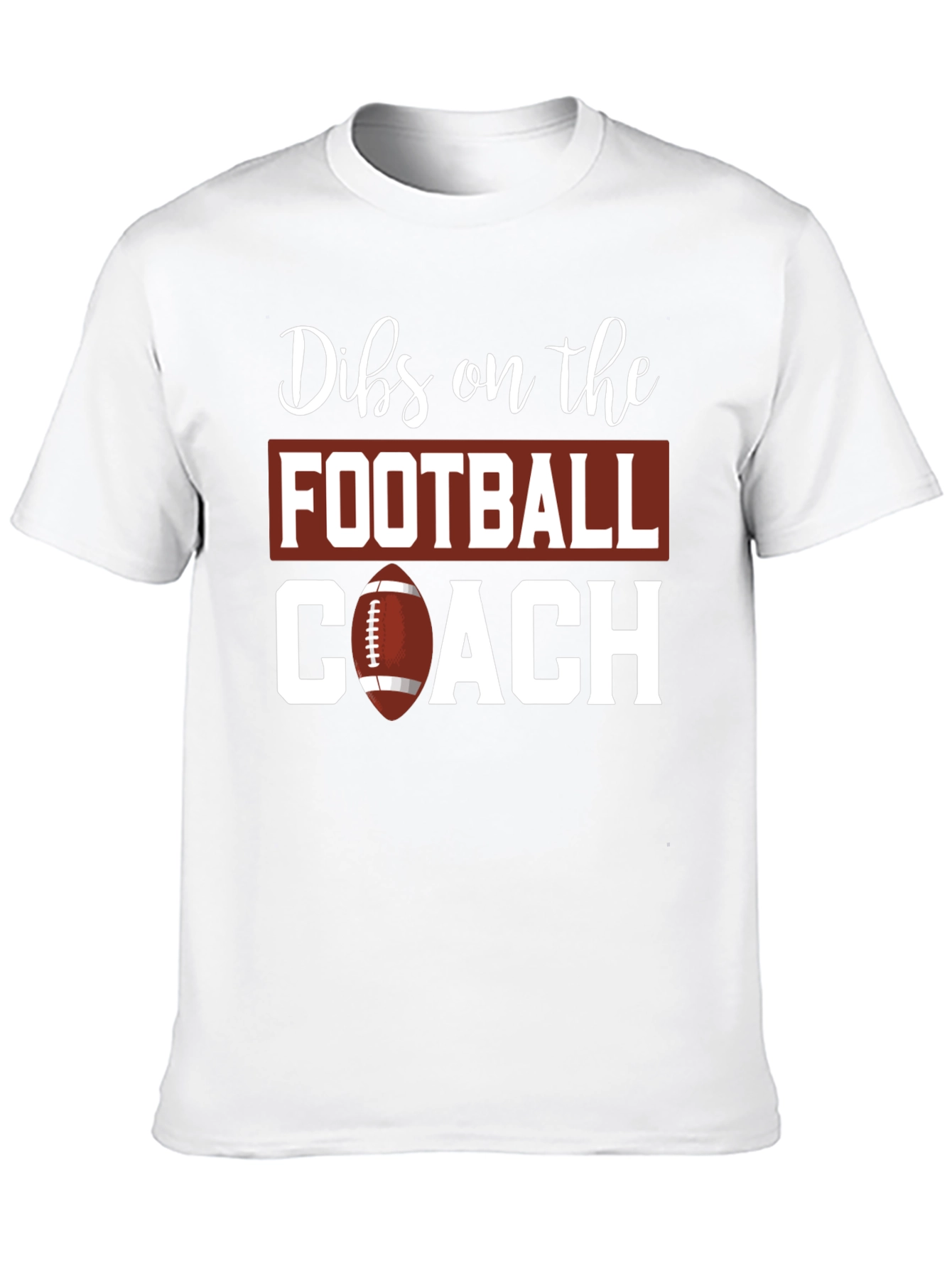 Dibs on the Football Coach T-Shirt