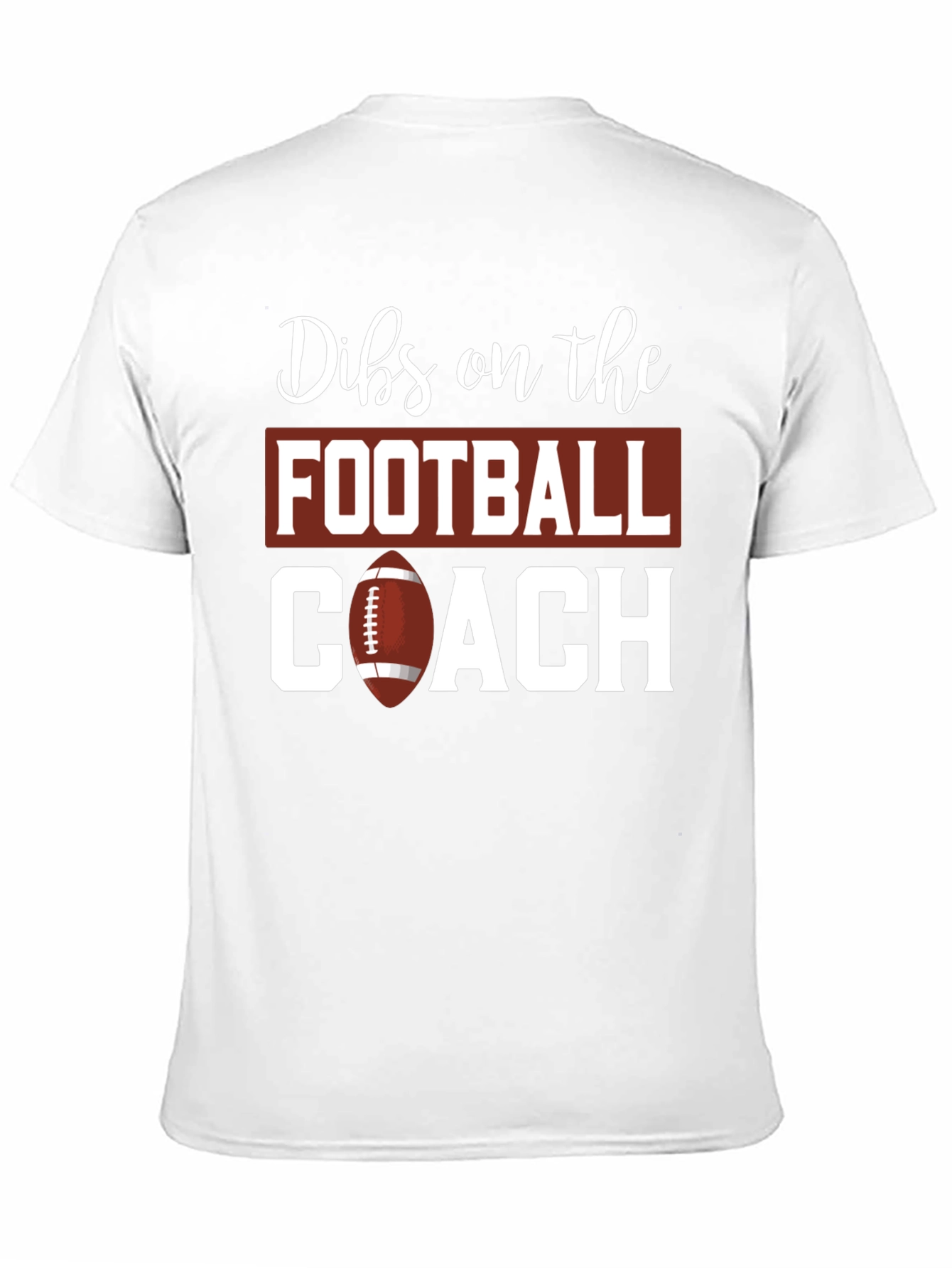 Dibs on the Football Coach T-Shirt