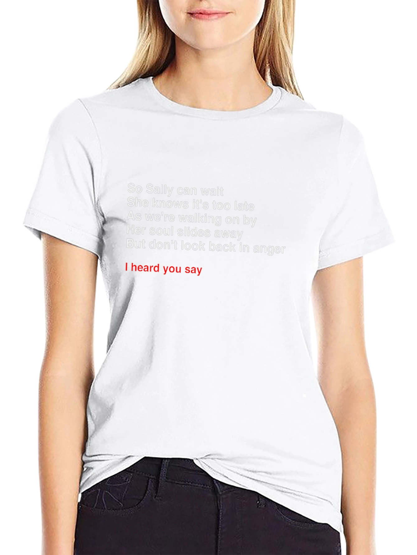 So Sally Can Wait T-Shirt