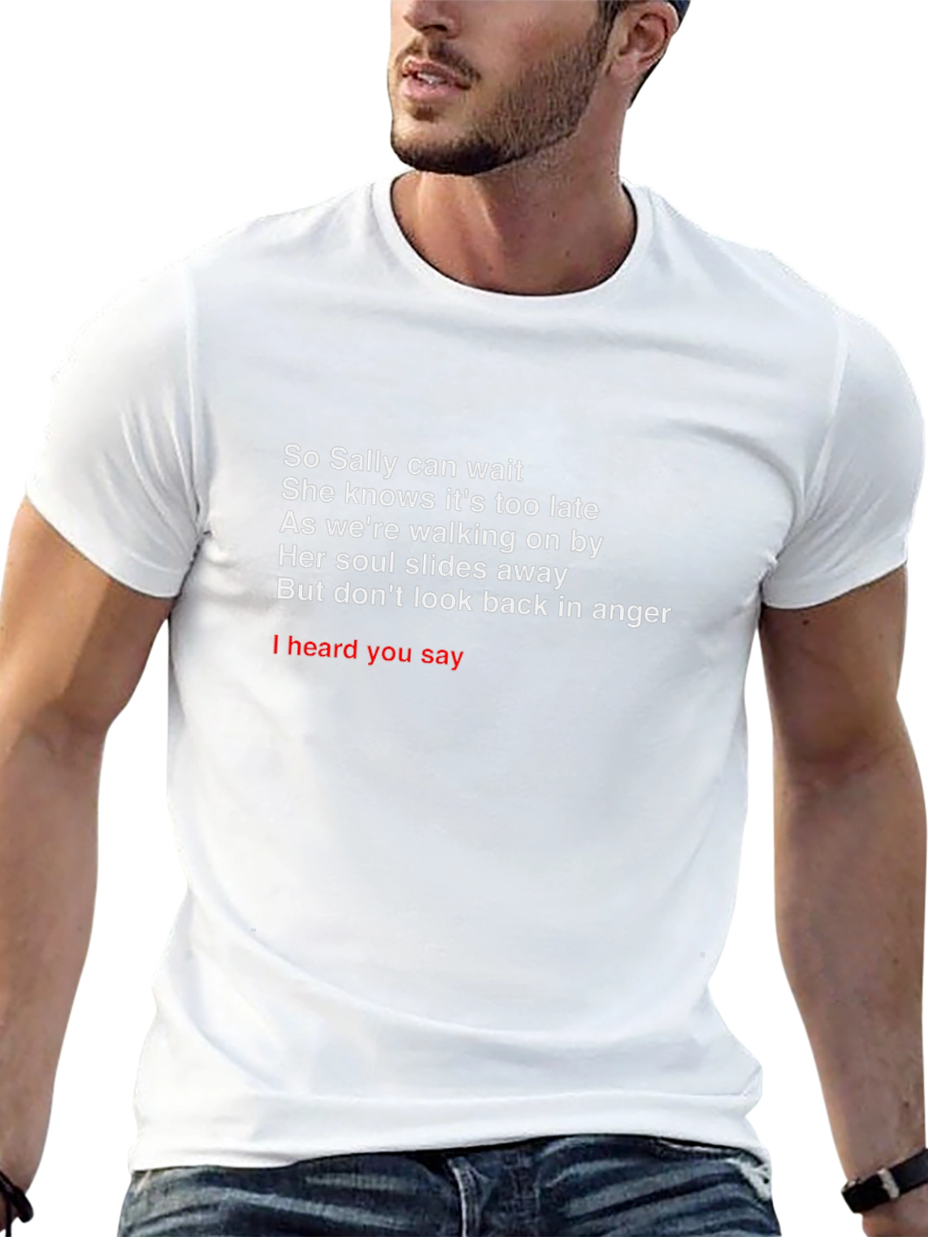 So Sally Can Wait T-Shirt