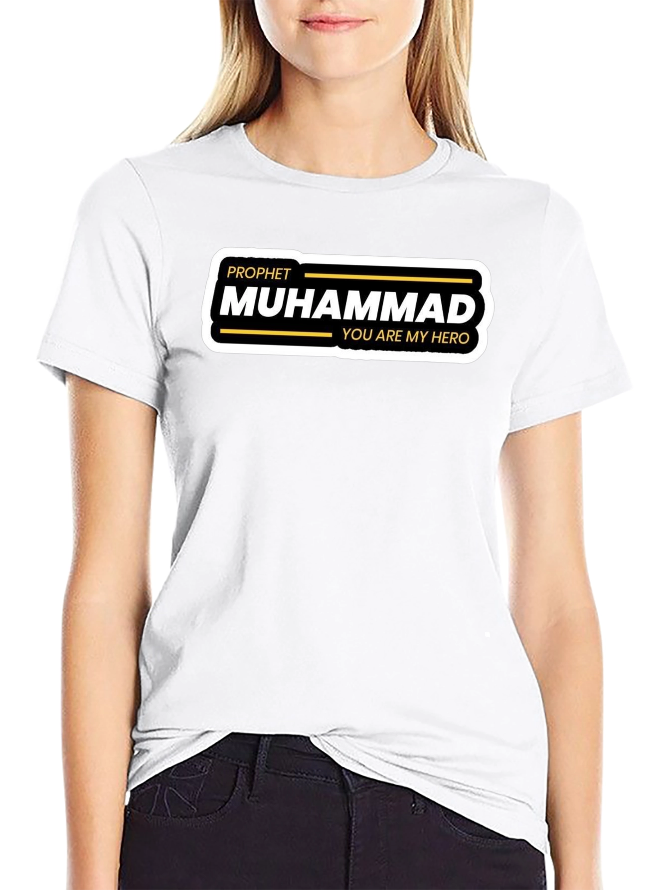 Prophet Muhammad T-Shirt - You Are My Hero
