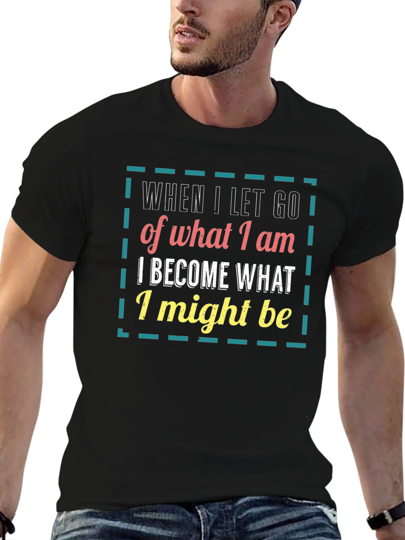 Inspirational Graphic T-Shirt: Let Go & Become