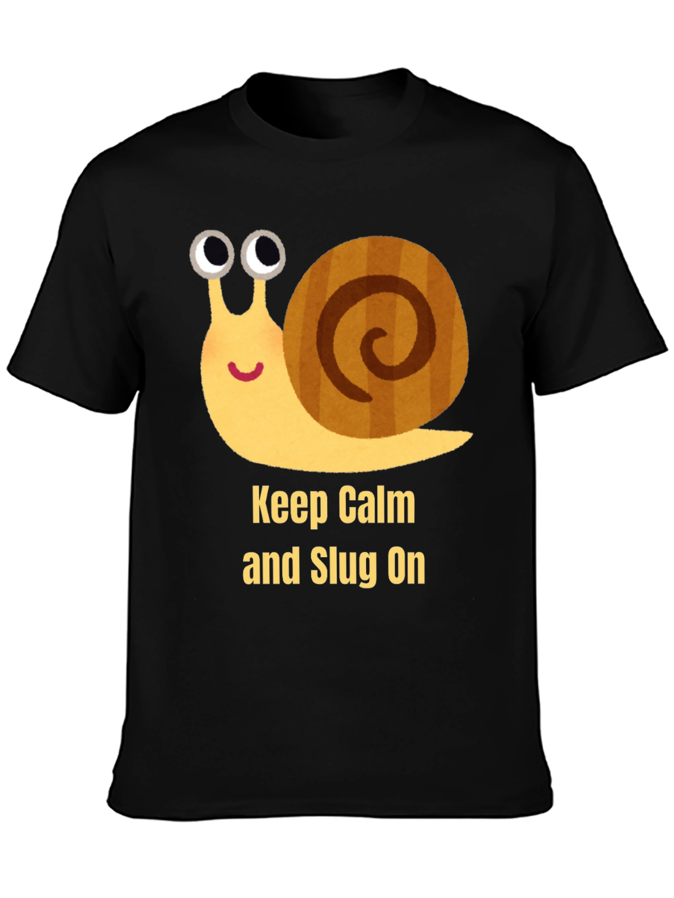 Keep Calm and Slug On T-Shirt