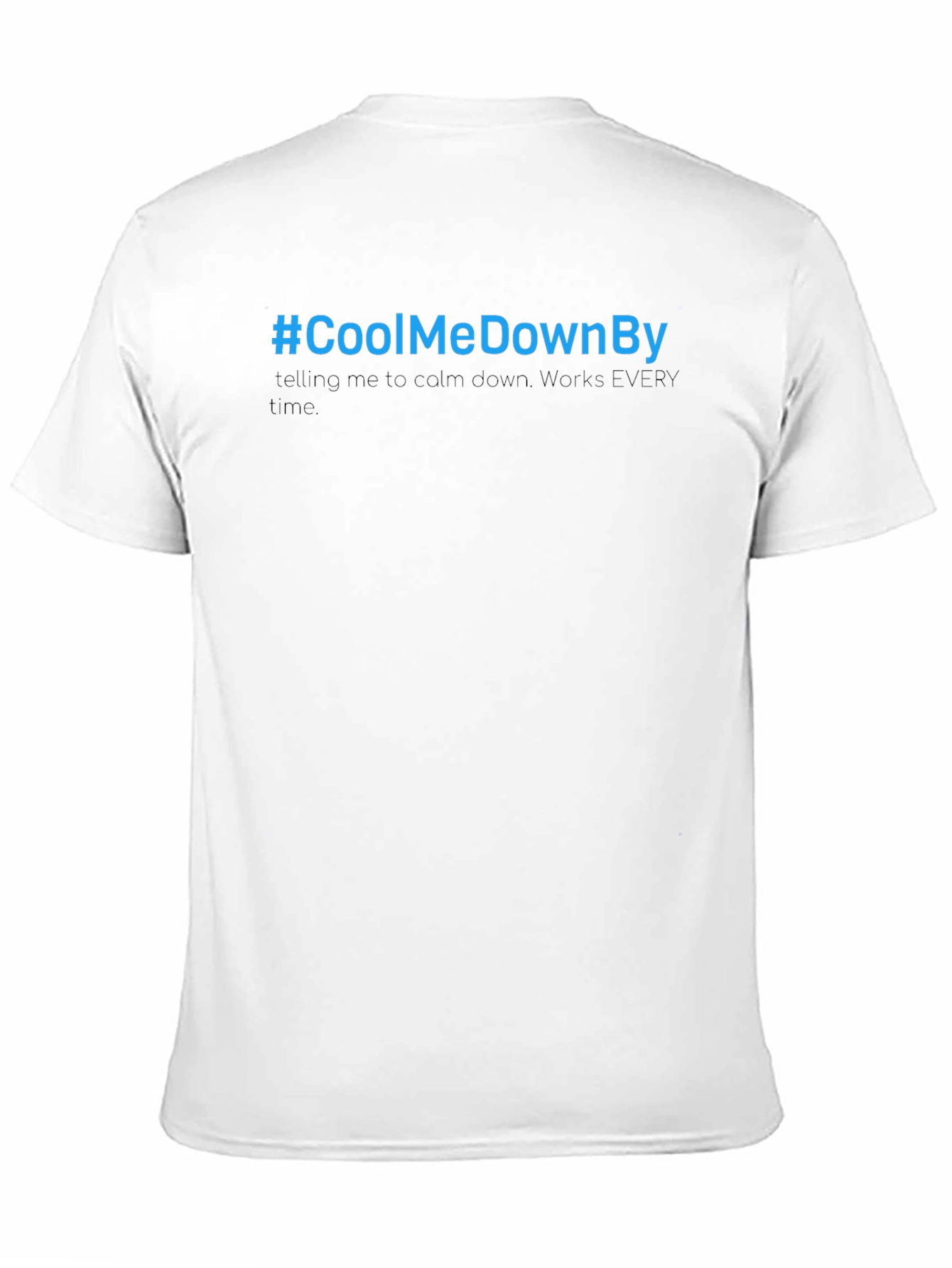 Cool Me Down By T-Shirt