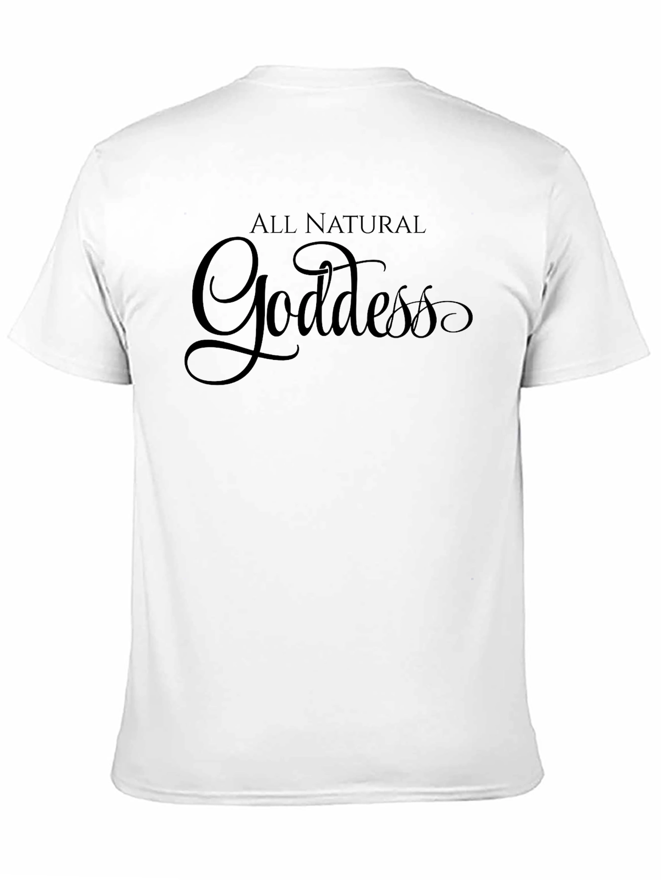 All Natural Goddess Black T-Shirt