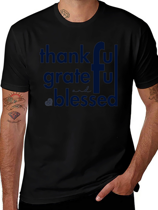 Thankful Grateful Blessed T-Shirt
