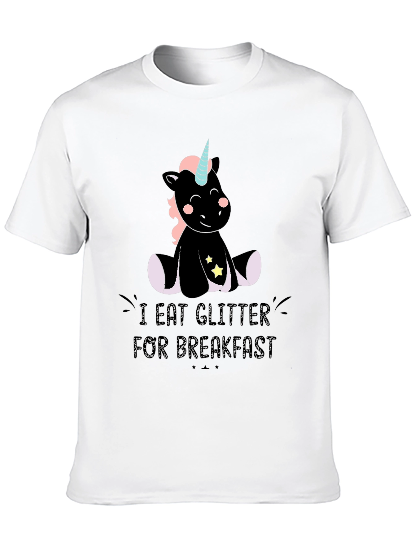 I Eat Glitter for Breakfast T-Shirt