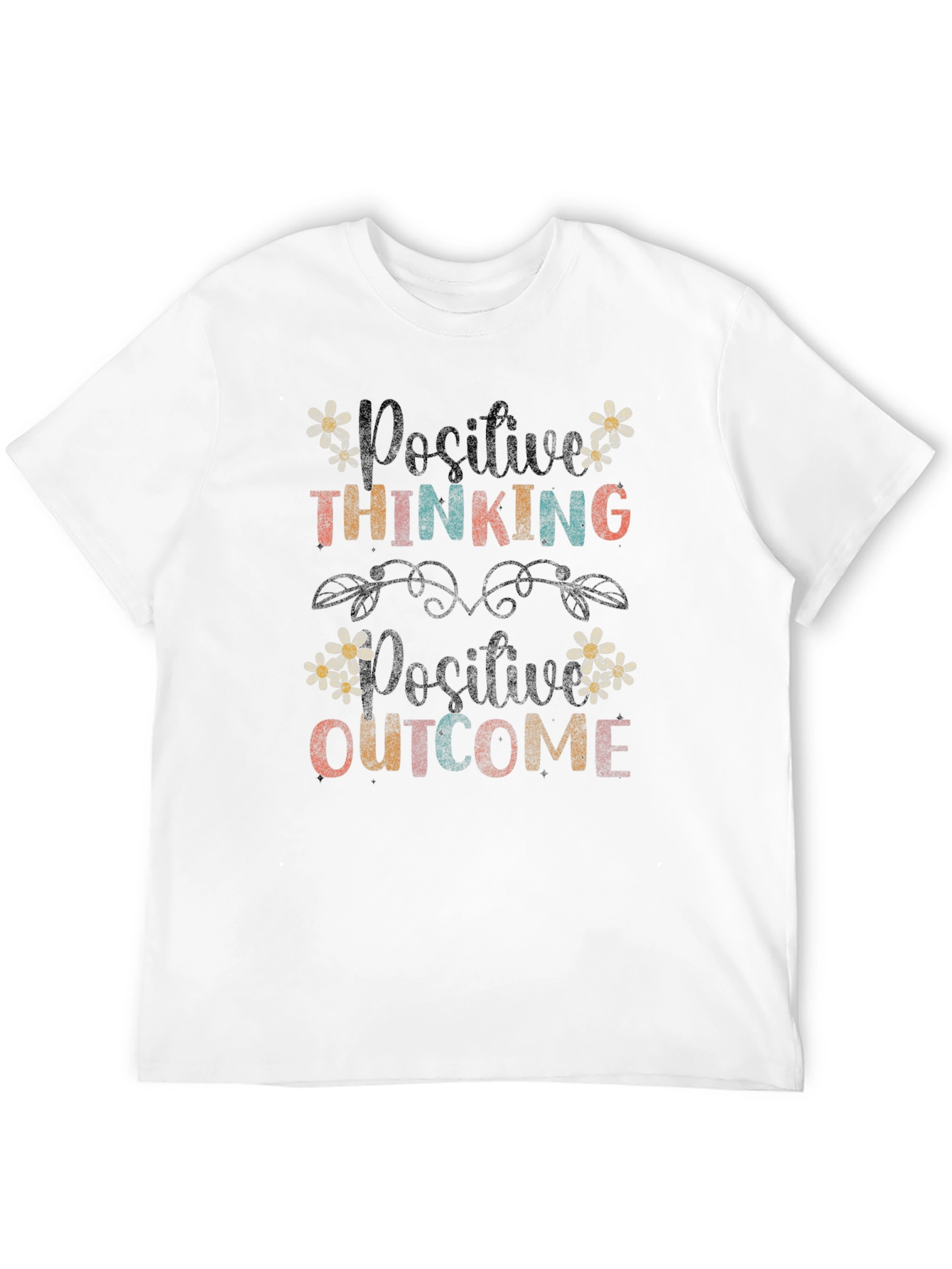 Positive Thinking Positive Outcome Graphic Tee