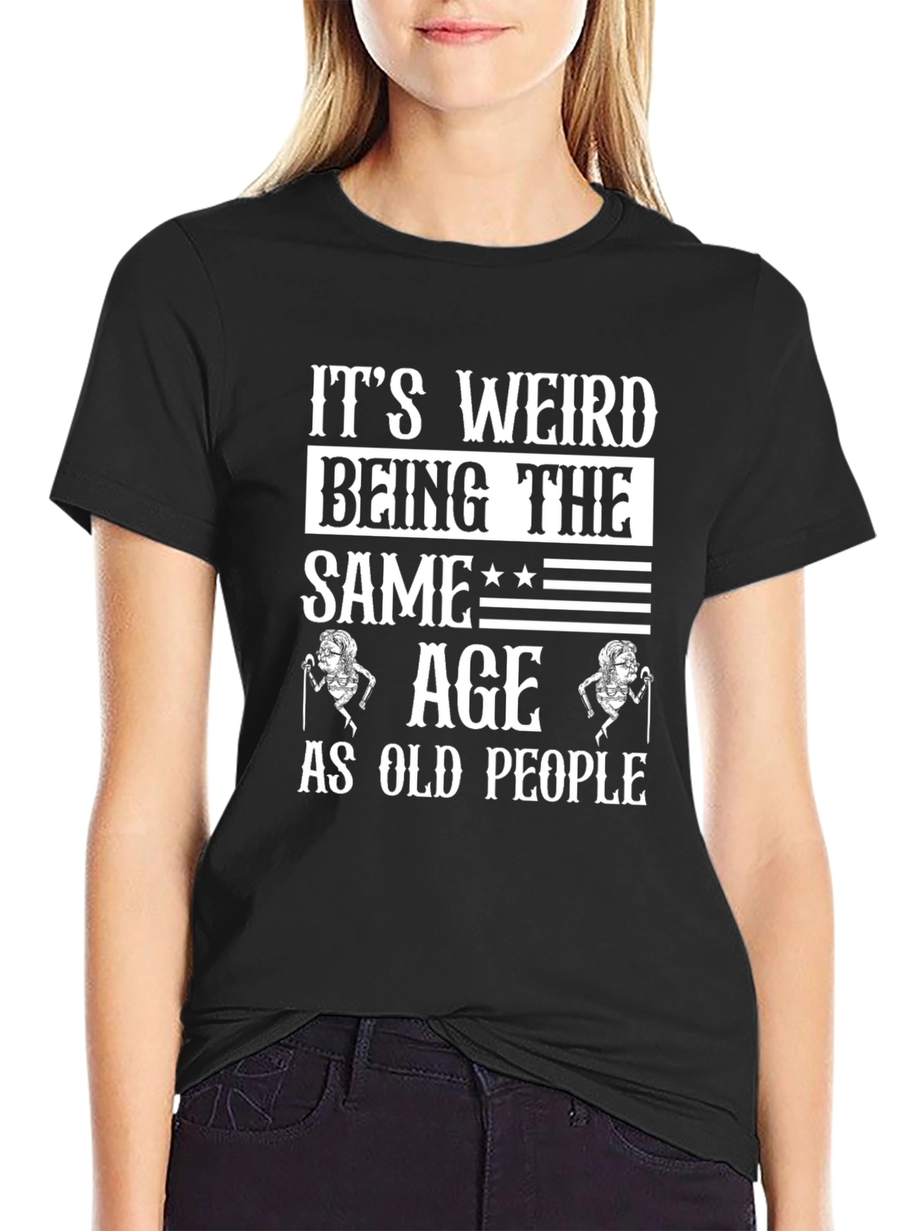 Funny Same Age as Old People Graphic Tee