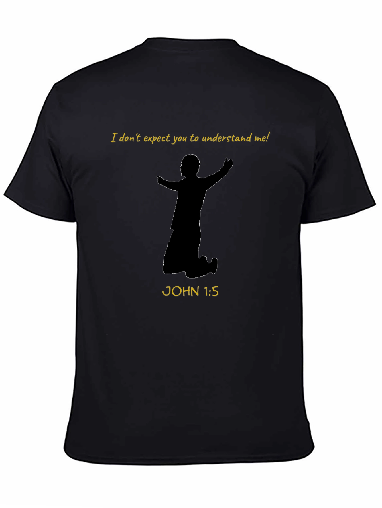 Faith-Based Graphic Tee - I Dont Expect You