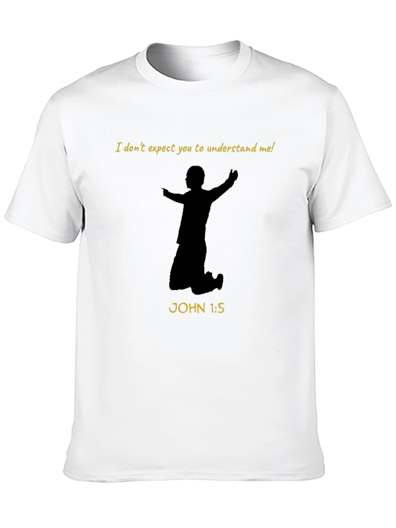 Faith-Based Graphic Tee - I Dont Expect You