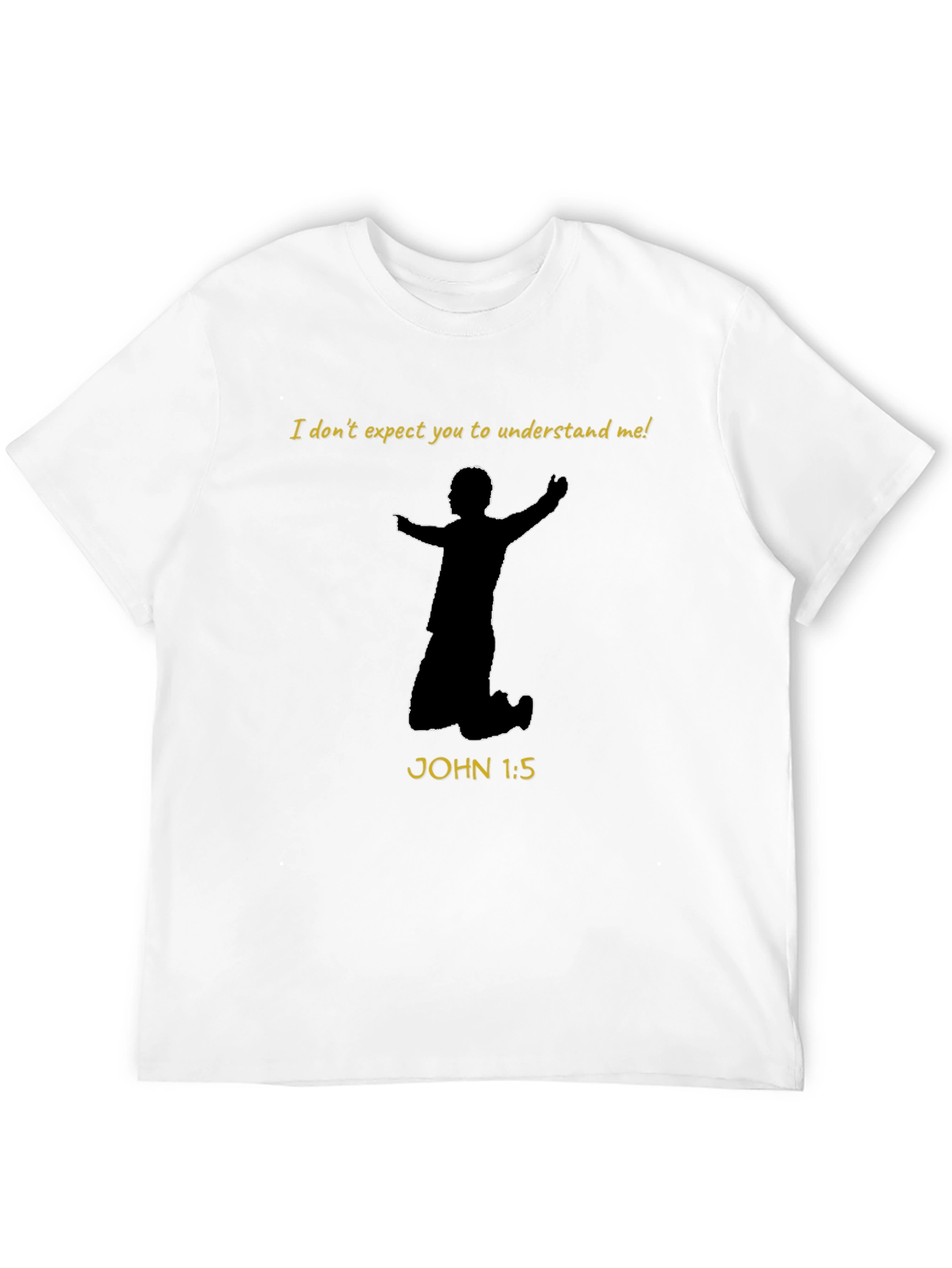 Faith-Based Graphic Tee - I Dont Expect You