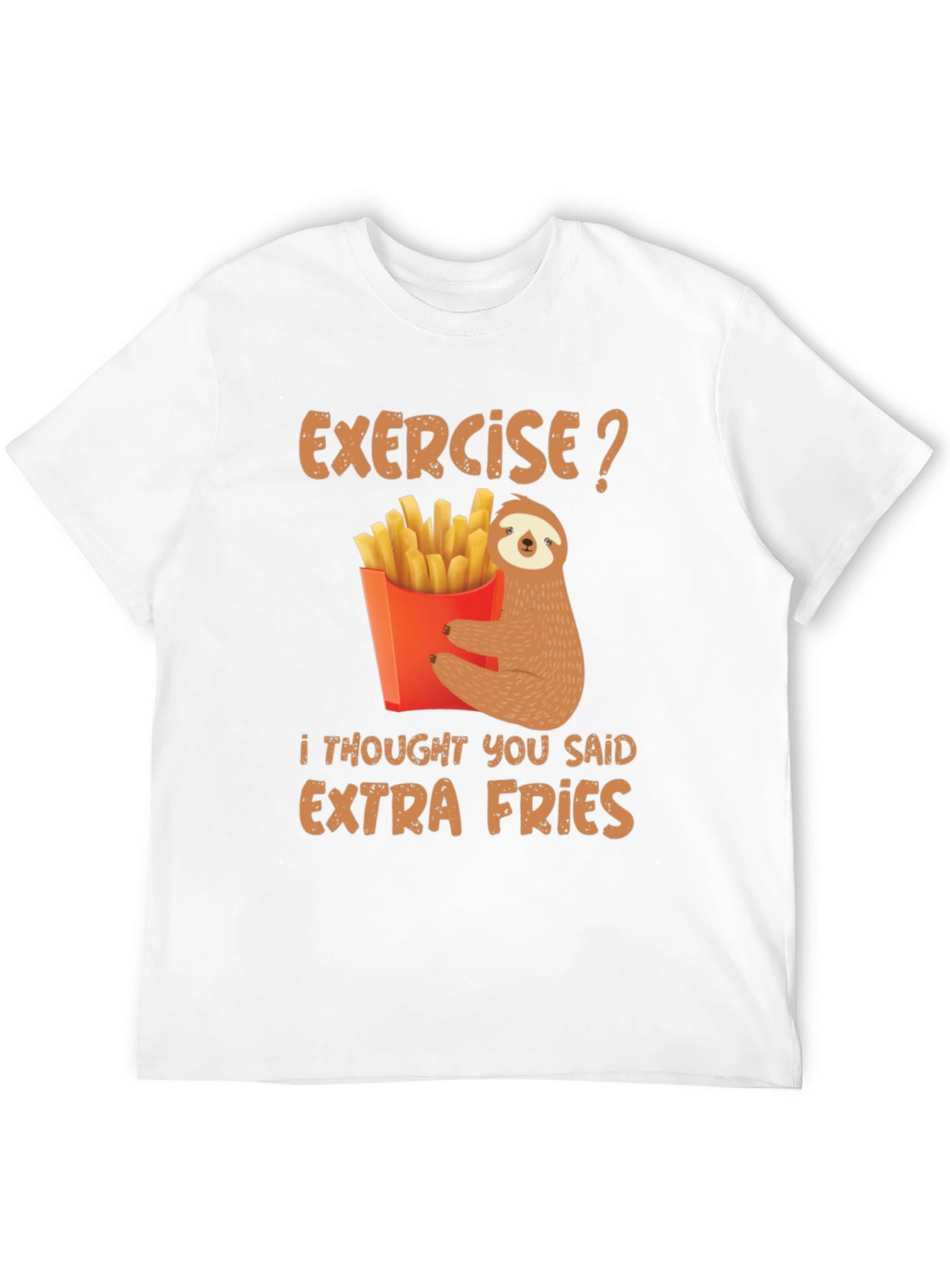 Exercise? Extra Fries Sloth Graphic Tee