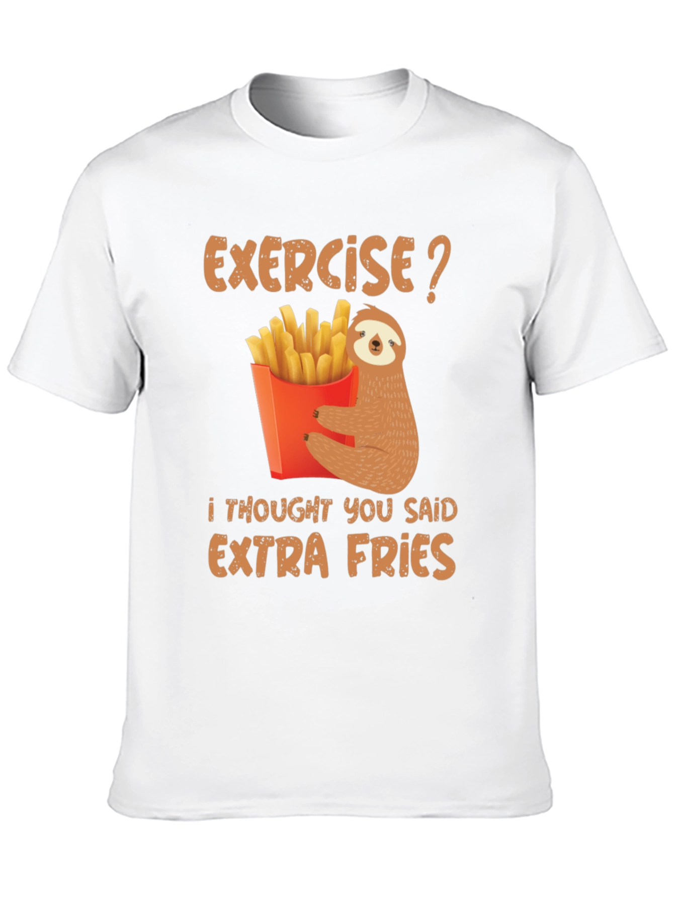 Exercise? Extra Fries Sloth Graphic Tee